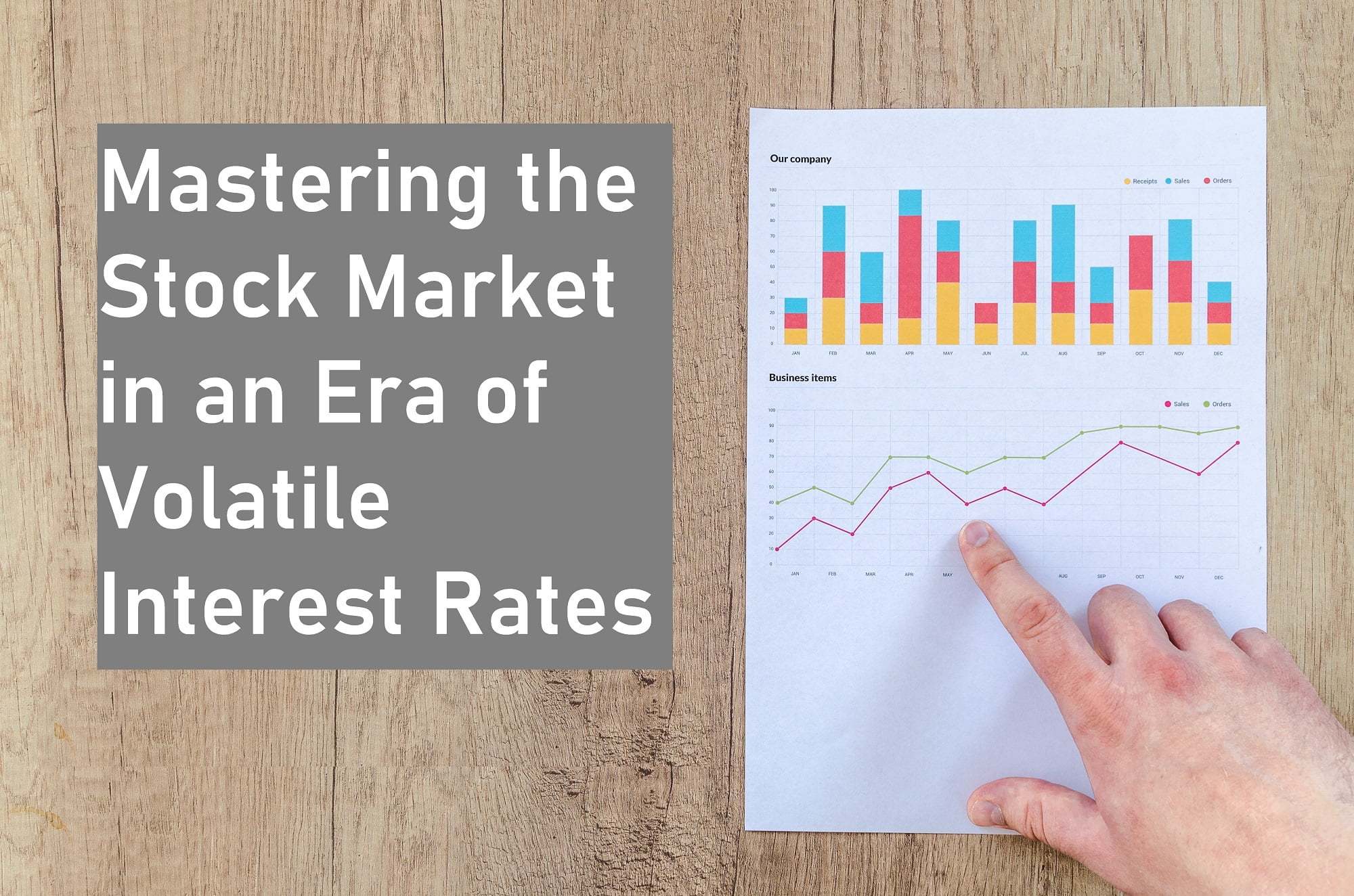 Mastering The Stock Market In An Era Of Volatile Interest Rates